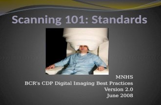 Scanning 101 Standards