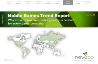 Newzootrendrep mobile games trend report 2012
