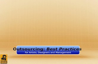 Outsourcing: Best Practices at Pandemic Studios [GDC 2008]