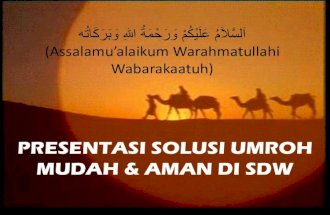 Presentasi Solusi Umroh Haji &amp; Peluang Usaha Duta SDW
