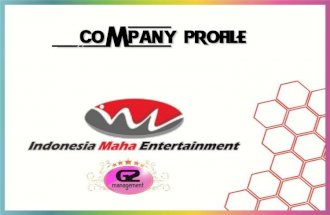 Company profile Indonesia Maha Entertainment