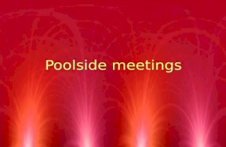 Poolside Meetings