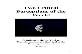 Two critical perceptions of the world
