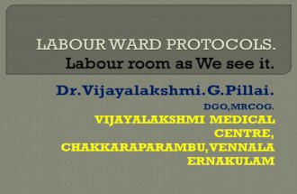 Vijayalakshmi Pillai Labor Room Protocols