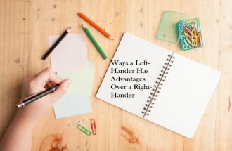 Ways a Left-Hander Has Advantages Over a Right-Hander